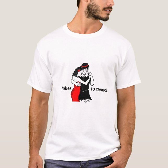 Es dauert zwei zu Tango! T-Shirt (Vorderseite)