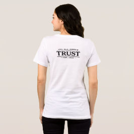 Es dreht sich alles um Vertrauen Tri-Blend Shirt
