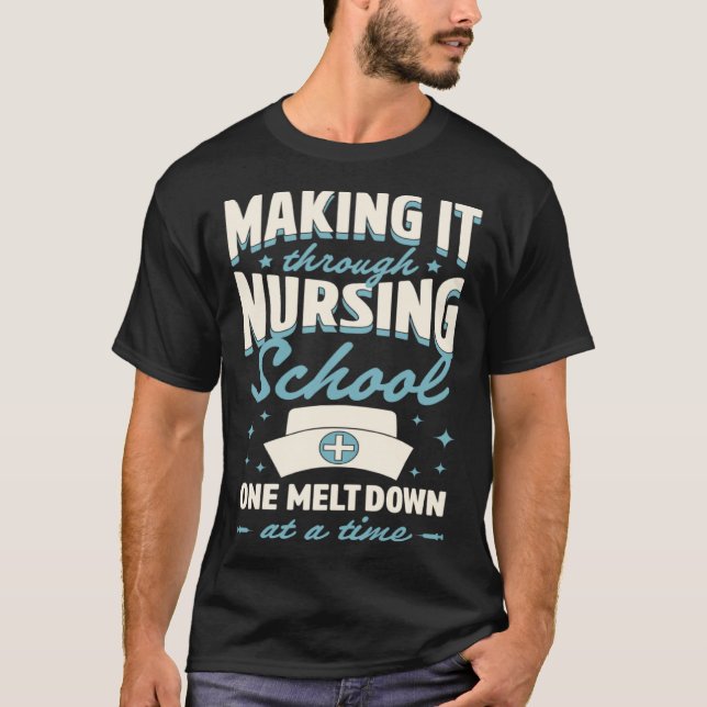 Es durch die Krankenschule zu schaffen, eine Melze T-Shirt (Vorderseite)