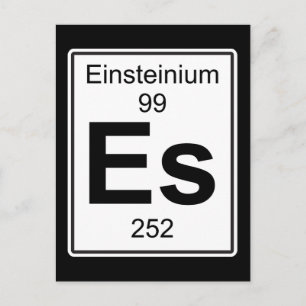Es - Einsteinium Postkarte