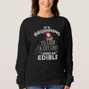 Es fängt an, so auszusehen, als bräuchte ich eine  sweatshirt