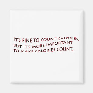 Es fein Kalorien zählen… Magnet