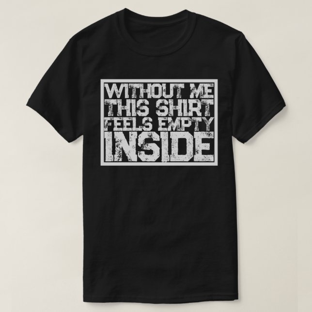 ES FÜHLT SICH LEICHT INNERHALB T-Shirt (Design vorne)