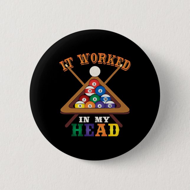 Es funktionierte in meinem Kopf Funny Snooker Bill Button (Vorderseite)