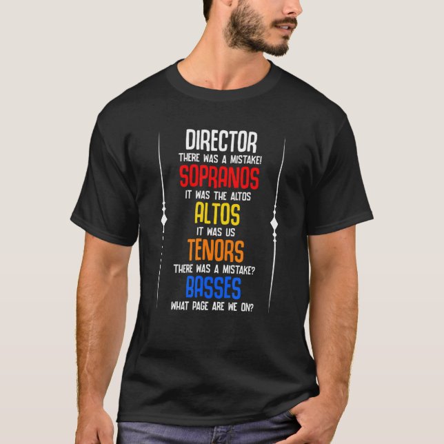 Es gab Mistake Choir Direktor Sopranos Alto zehn T-Shirt (Vorderseite)