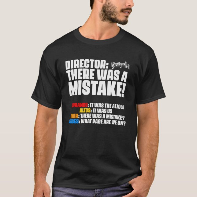 Es gab Mistake Choir Direktor Sopranos Alto zehn T-Shirt (Vorderseite)