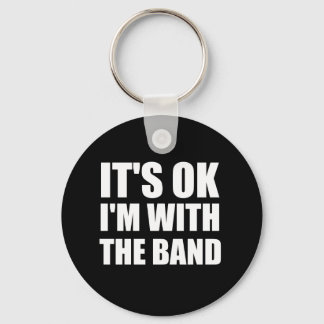 Es geht gut mit der Band Schlüsselanhänger