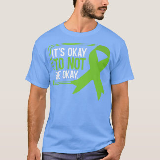 Es geht gut, nicht in Ordnung zu sein, psychische T-Shirt