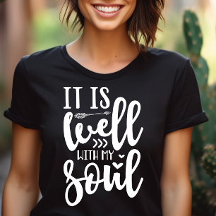 Es geht meiner Seele gut T-Shirt