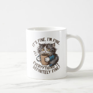 "Es geht mir gut. Alles ist gut." Frantic Cat Kaffeetasse