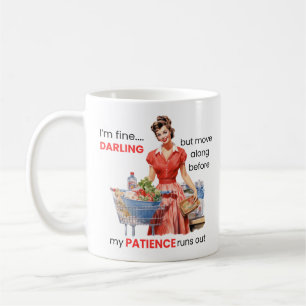 Es geht mir gut. Darling Tasse