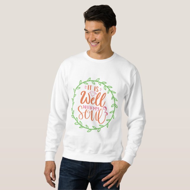 Es geht mir gut mit meiner Seele Sweatshirt (Vorne ganz)