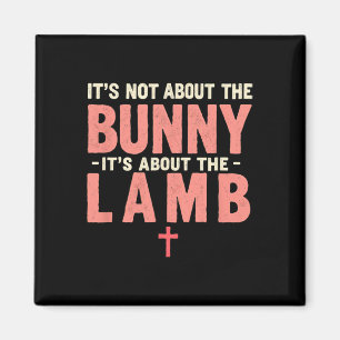Es geht nicht um den Bunny, der sich mit Lamm-Oste Magnet