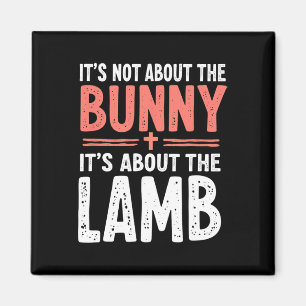 Es geht nicht um den Bunny, der sich mit Lamm-Oste Magnet