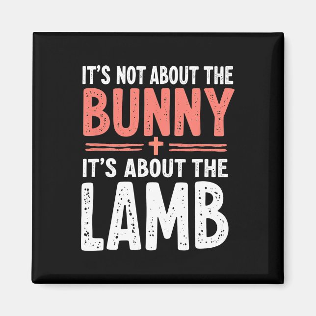 Es geht nicht um den Bunny, der sich mit Lamm-Oste Magnet (Vorne)