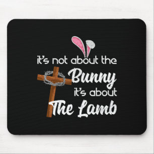 Es geht nicht um den Hase, sondern um die Lamm-Est Mousepad