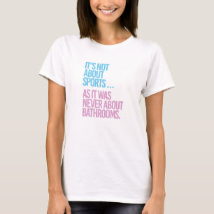 Es geht nicht um Sport T-Shirt
