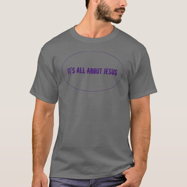 Es geht um Jesus Lila T-Shirt (Vorderseite)
