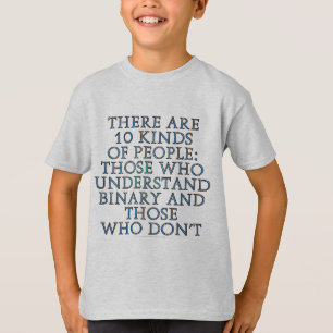 Es gibt 10 Arten Leute… T-Shirt