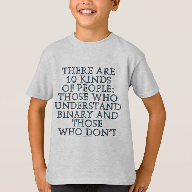 Es gibt 10 Arten Leute… T-Shirt (Vorderseite)