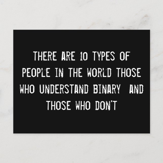 Es gibt 10 Arten von Menschen auf der Welt, Postkarte (Vorderseite)