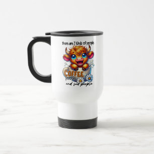 Es gibt 2 Arten von Menschen, Kaffeemenschen und t Reisebecher
