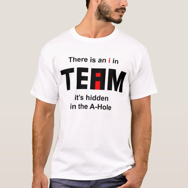 Es gibt ein I im Team T-Shirt (Vorderseite)