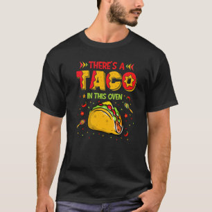Es gibt ein kleines Taco in dieser Oven mexikanisc T-Shirt