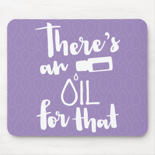 Es gibt ein Öl für das Mousepad (Vorne)