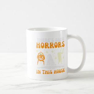Es gibt ein paar Horror in diesem Haus Funny Horro Kaffeetasse