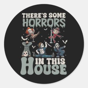 Es gibt ein paar Horror in diesem Haus Funny Horro Runder Aufkleber