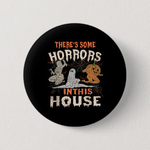 Es gibt ein paar Horror in diesem Haus Halloween P Button
