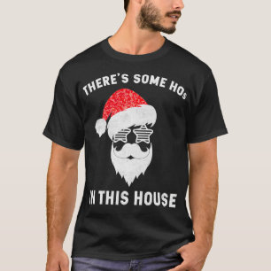 Es gibt ein paar Hos in diesem Haus T-Shirt