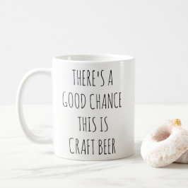 Es gibt eine gute Möglichkeit, die dieses Kaffeetasse