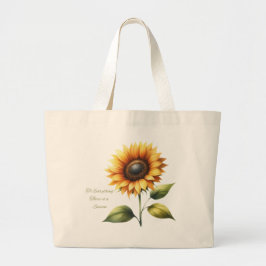 Es gibt eine Hochsaison Big Sunflower Tote Tasche