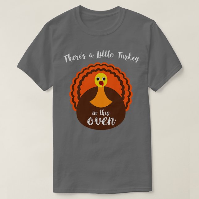 Es gibt eine kleine Türkei in diesem ofen Erntedan T-Shirt (Design vorne)