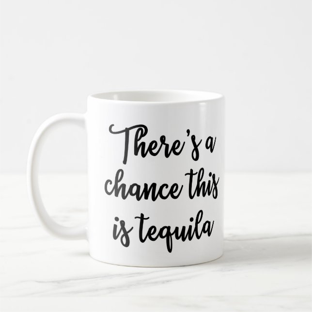 Es gibt eine Möglichkeit, die dieses Tequila Tasse (Links)