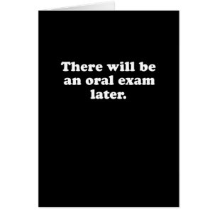 ES GIBT EINE MÜNDLICHE PRÜFUNG SPÄTER (2)