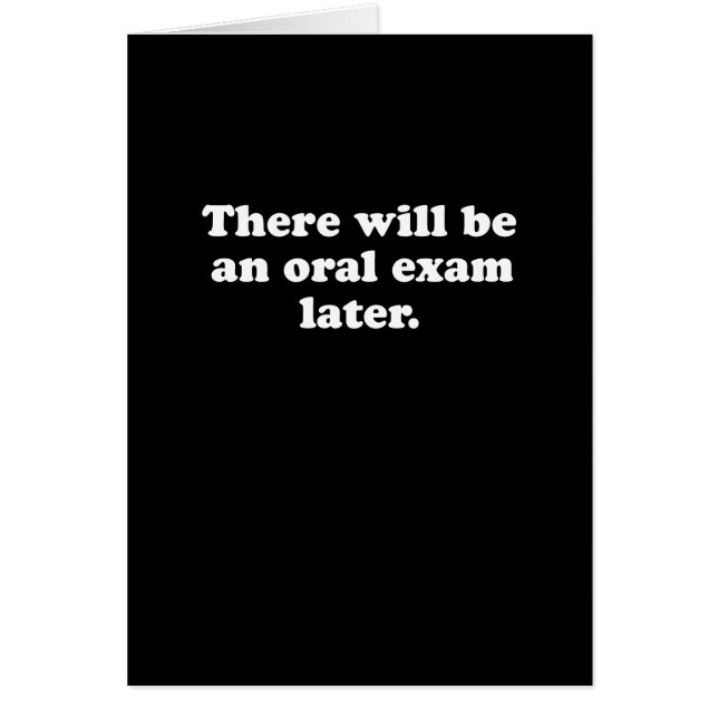 ES GIBT EINE MÜNDLICHE PRÜFUNG SPÄTER (2) (Vorne)