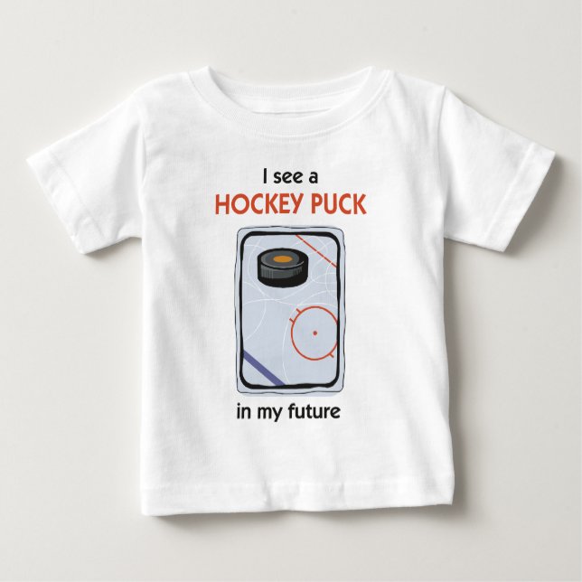 Es gibt einen Hockey-Puck in meiner Zukunft Baby T-shirt (Vorderseite)