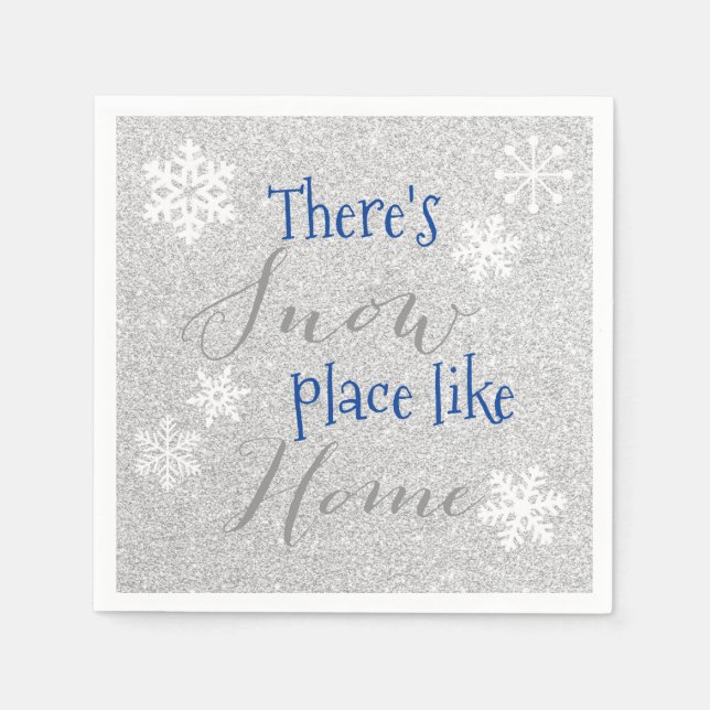 Es gibt einen schneesicheren Ort wie Zuhause! Wint Serviette (Vorderseite)