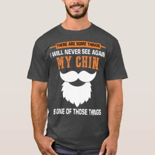 es gibt einige Dinge, die ich nie wieder sehen wer T-Shirt