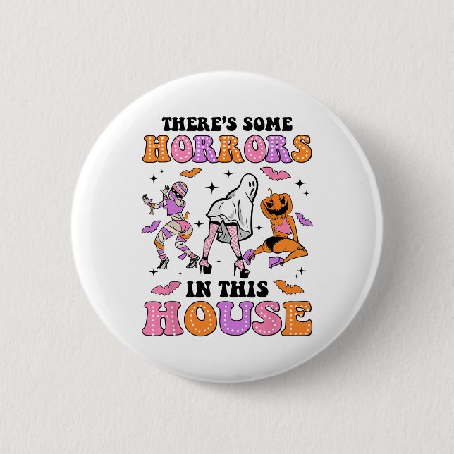 Es gibt einige Horror in diesem Haus Funny Ghost H Button (Vorderseite)