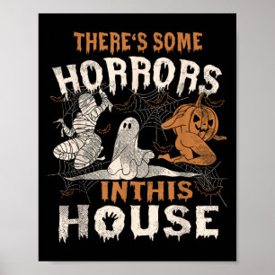Es gibt einige Horror in diesem Haus Funny Horror  Poster