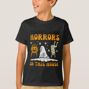 Es gibt einige Horror in diesem Haus Funny Horror T-Shirt