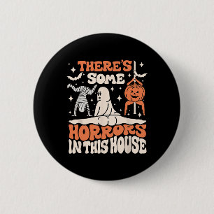 Es gibt einige Horror in diesem Haus Ghost Pumpkin Button