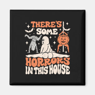 Es gibt einige Horror in diesem Haus Ghost Pumpkin Magnet