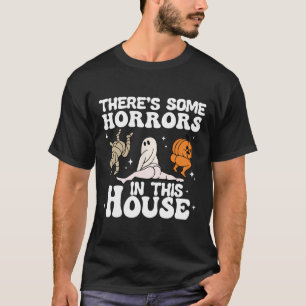 Es gibt einige Horror in diesem Haus Ghost Pumpkin T-Shirt