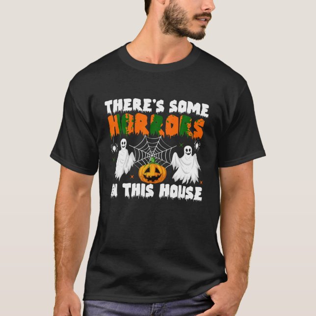 Es gibt einige Horror in diesem Haus Spooky Pumpki T-Shirt (Vorderseite)