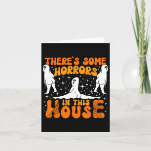 Es gibt einige Horror in diesem Haus Spooky Saison Karte